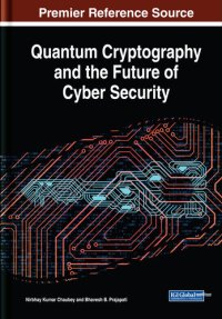 cover of the book Quantum Cryptography and the Future of Cyber Security