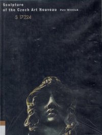 cover of the book Sculpture of the Czech Art Nouveau