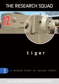 cover of the book Tiger: A Modern Study of Fgst. NR. 250031