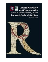 cover of the book El republicanismo en Hispanoamérica