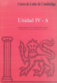 cover of the book Curso de latín de Cambridge - Unidad IV-A