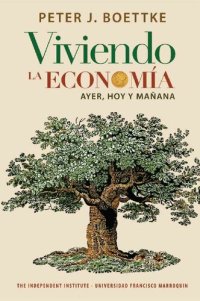 cover of the book Viviendo la economía: ayer, hoy y mañana (Spanish Edition)