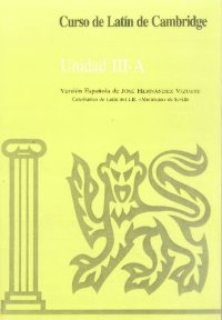 cover of the book Curso de latín de Cambridge - Unidad III-A