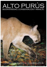 cover of the book Alto Purús. Biodiversidad, conservación y manejo