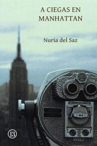 cover of the book A ciegas en Manhattan