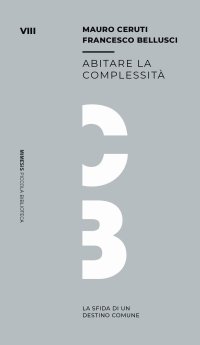 cover of the book Abitare la complessità. La sfida di un destino comune