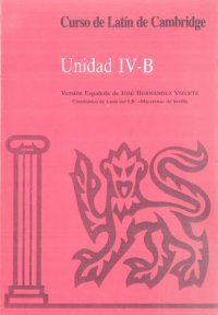 cover of the book Curso de latín de Cambridge - Unidad IV-B