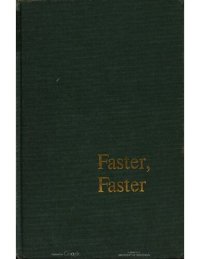 cover of the book Faster,faster: A simple description of a giant electronic calculator and the problems it solves