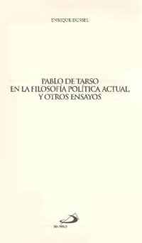 cover of the book Pablo De Tarso En La Filosofia Politica Actual Y Otros Ensayos