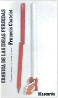 cover of the book Crónica de las ideas perdidas