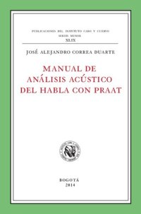 cover of the book Manual de análisis acústico del habla con Praat