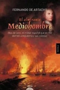 cover of the book El Almirante Mediohombre