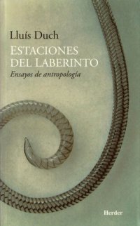 cover of the book Estaciones del laberinto: Ensayos de antropología