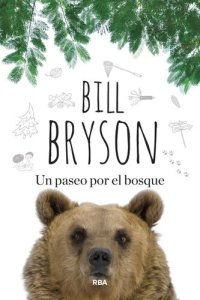 cover of the book Un paseo por el bosque