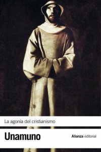 cover of the book La agonía del cristianismo