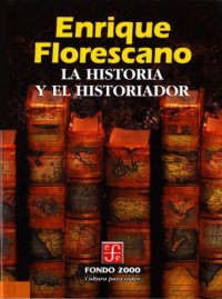 cover of the book La Historia Y El Historiador