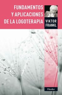 cover of the book Fundamentos y aplicaciones de la logoterapia