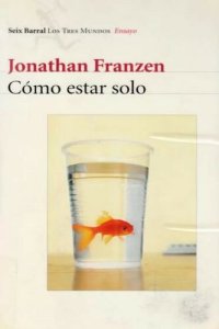 cover of the book Cómo estar solo