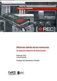 cover of the book Historias detrás de las memorias : Un ejercicio colectivo de historia oral