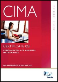 cover of the book CIMA - C03 Fundamentals of Business Mathematics: Study Text