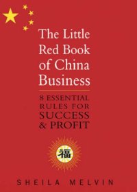 cover of the book The Little Red Book of China Business