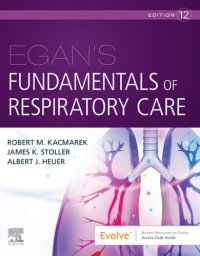 cover of the book Egan's Fundamentals of Respiratory Care