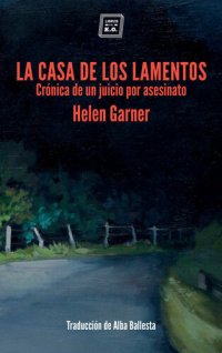 cover of the book La casa de los lamentos