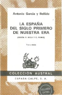 cover of the book La España del siglo I de nuestra Era (según P. MELA y C. PLINIO)