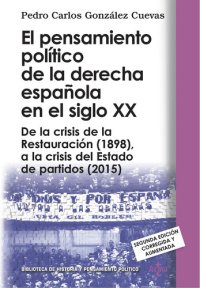 cover of the book El pensamiento político de la derecha española en el siglo XX