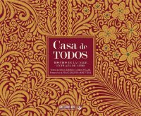 cover of the book Casa de todos. Rostros de la calle en plaza de Acho (Lima)