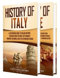 cover of the book Italian History: A Captivating Guide to the History of Italy and Rome