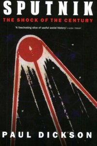 cover of the book Sputnik: The Shock of the Century