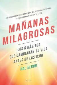 cover of the book Mañanas milagrosas