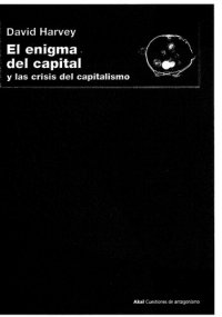 cover of the book El Enigma Del Capital Y Las Crisis Del Capitalismo