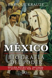 cover of the book México: Biografía del poder