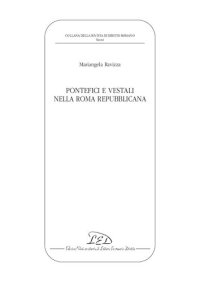 cover of the book Pontefici e vestali nella Roma repubblicana