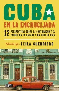 cover of the book Cuba en la encrucijada