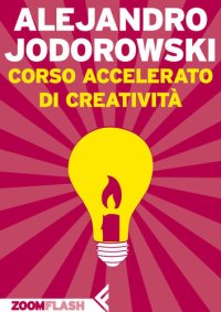 cover of the book Corso accelerato di creatività