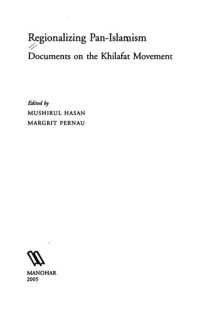 cover of the book Regionalizing pan-islamism : documents on the Khilafat Movement