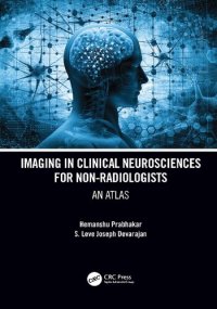 cover of the book Imaging in Clinical Neurosciences for Non-radiologists: An Atlas