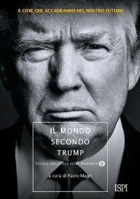 cover of the book Il mondo secondo Trump