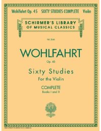 cover of the book Sixty Studies for the Violin, Op. 45 Complete