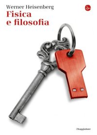 cover of the book Fisica e filosofia