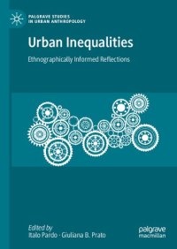 cover of the book Urban Inequalities: Ethnographically Informed Reflections