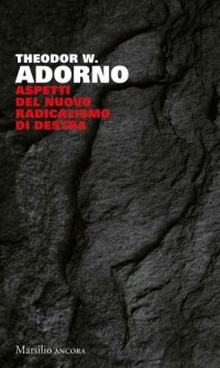 cover of the book Aspetti del nuovo radicalismo di destra