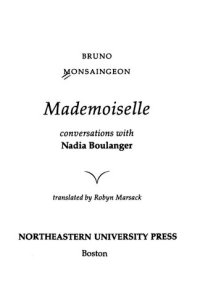 cover of the book Mademoiselle : conversations with Nadia Boulanger