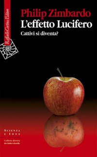 cover of the book L'effetto Lucifero. Cattivi si diventa?