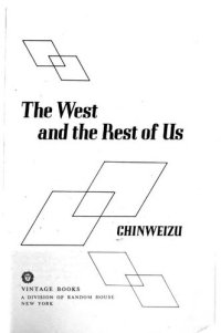 cover of the book The West and the Rest of Us: White Predators, Black Slavers, and the African Elite