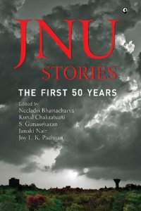 cover of the book JNU STORIES: THE FIRST 50 YEARS