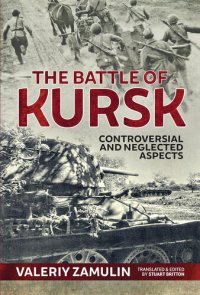 cover of the book Battle of Kursk : Controversial and Neglected Aspects